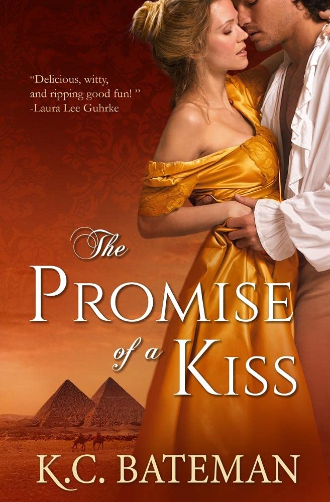 The Promise Of A Kiss: 1 (Regency Novella Series)
