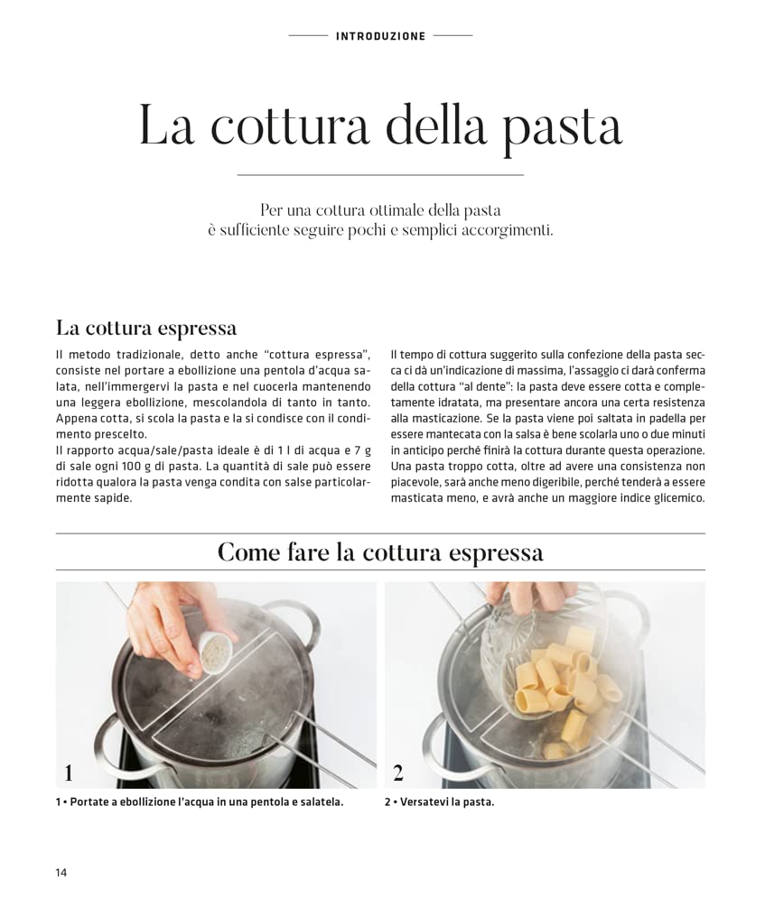 L'ABC della pasta. La scuola step by step per preparare e cucinare la pasta senza sprechi e con gusto