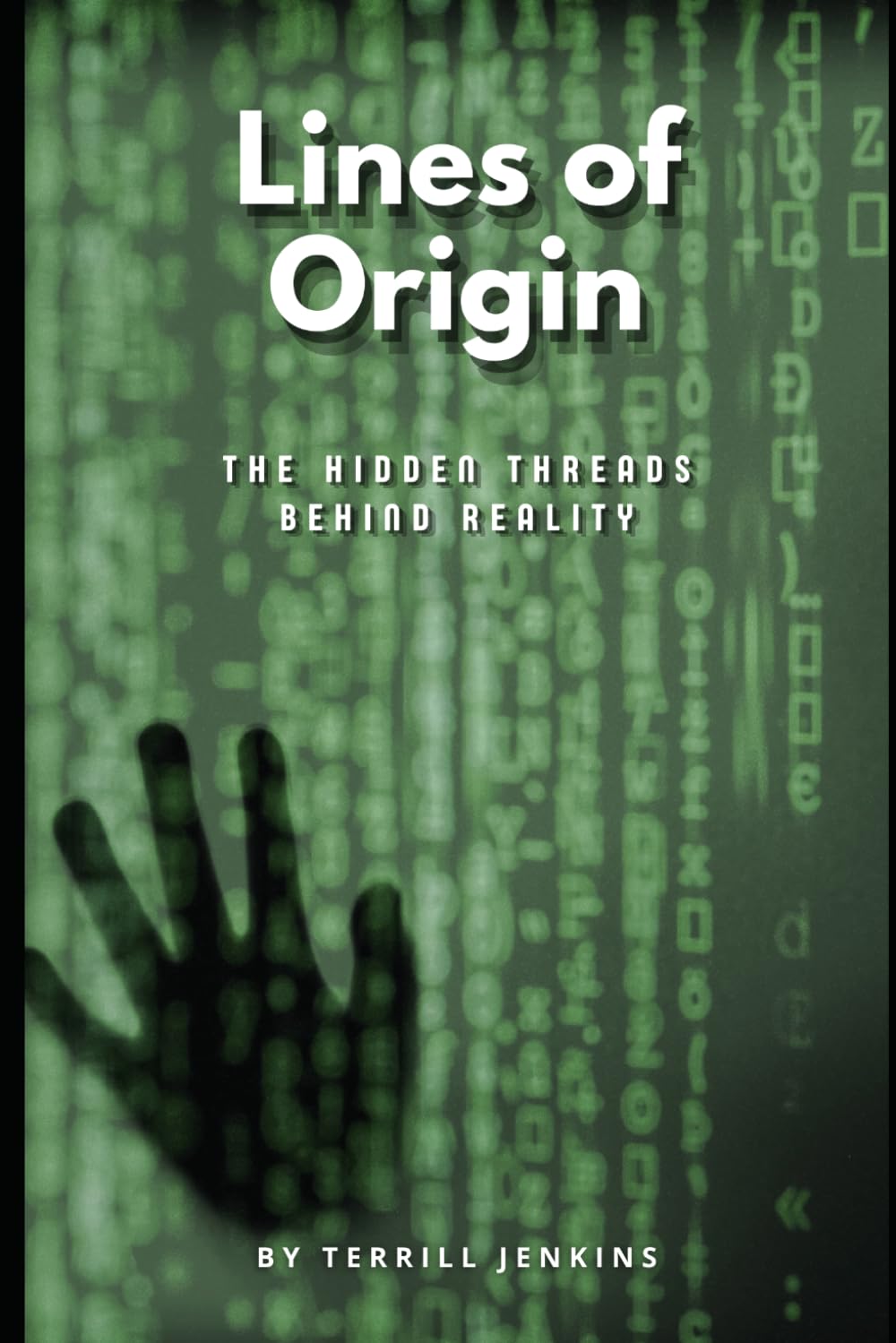 Lines of Origin: The Hidden Threads Behind Reality