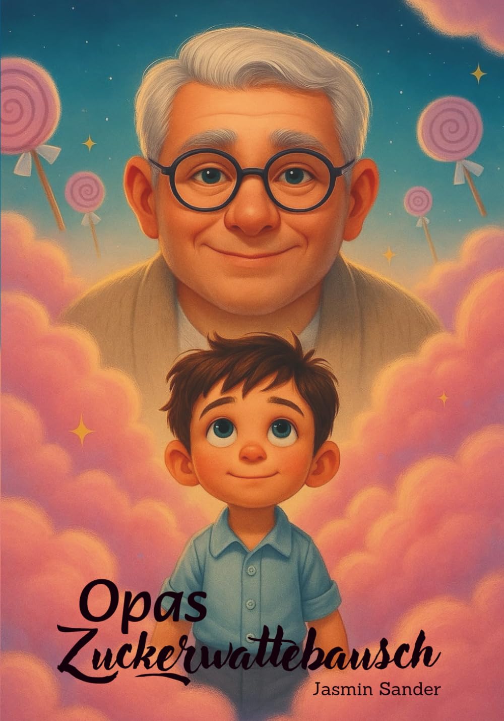 Opas Zuckerwattebausch: Wenn Opa zum Schutzengel wird - Eine tröstliche Geschichte über Trauer und Trost, mit ganz viel Herz für klein und groß. Ein Liebevolles Mitmachbuch.