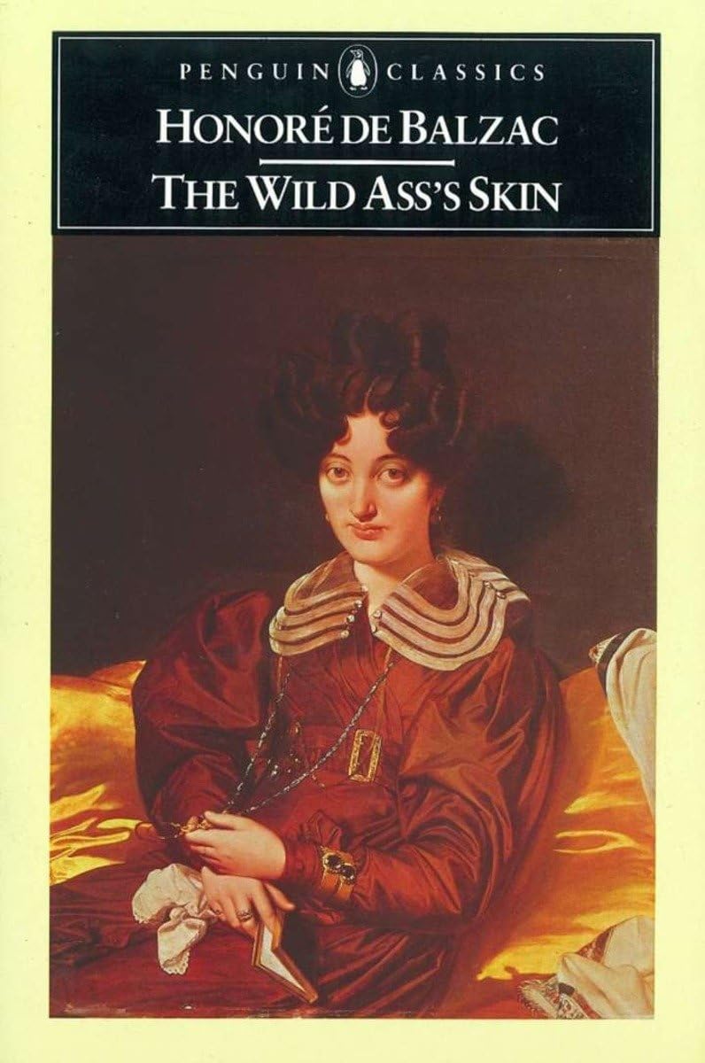 The Wild Ass's Skin: (La Peau De Chagrin) (Classics) By Honore Balzac, Herbert