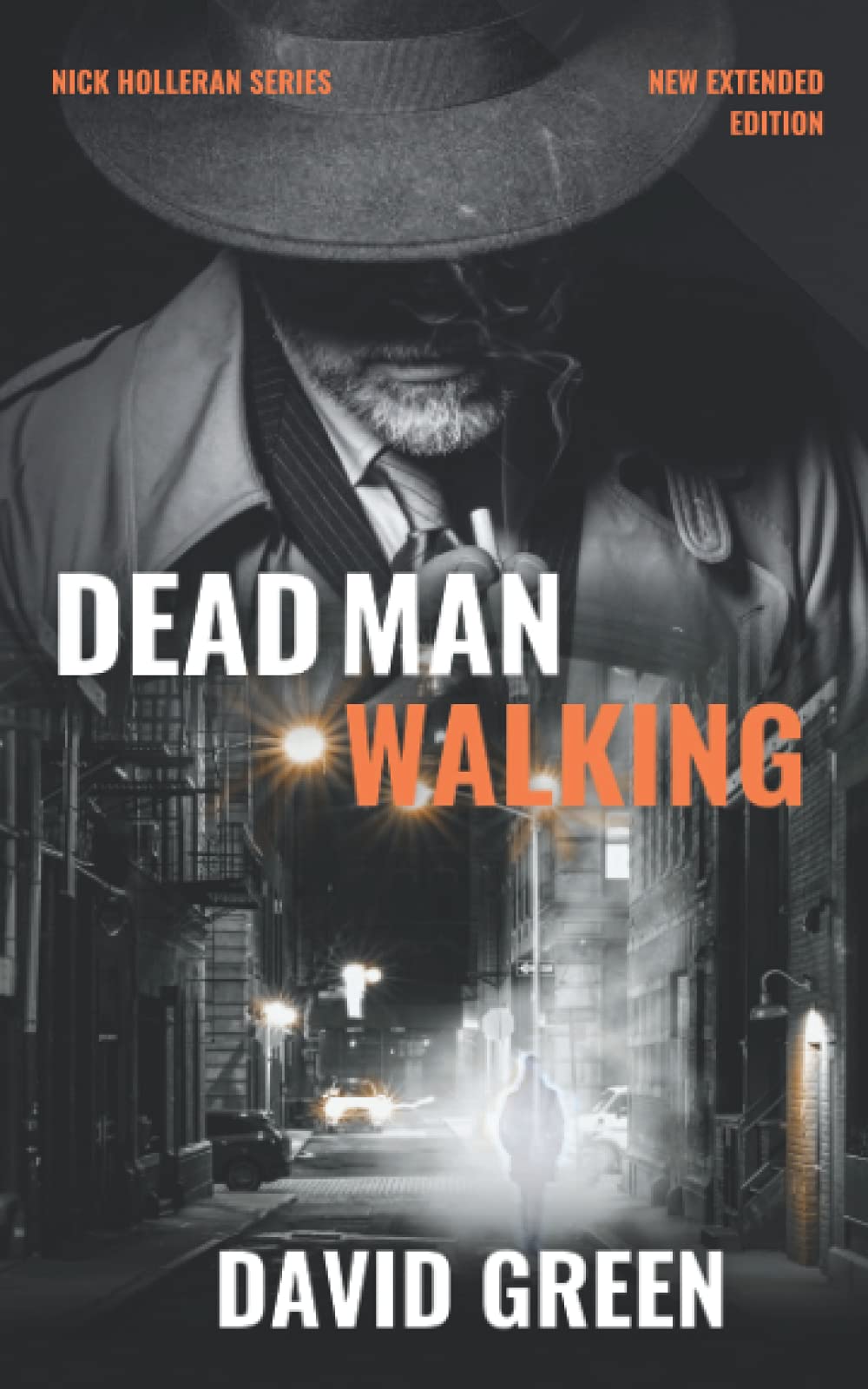 Dead Man Walking: Nick Holleran Private Investigator Book One (Nick Holleran Urban Fantasy Series)