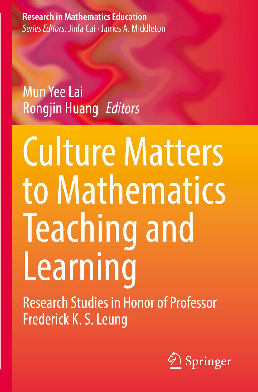 Culture Matters to Mathematics Teaching and Learning by Mun Y... - 9783031905209
