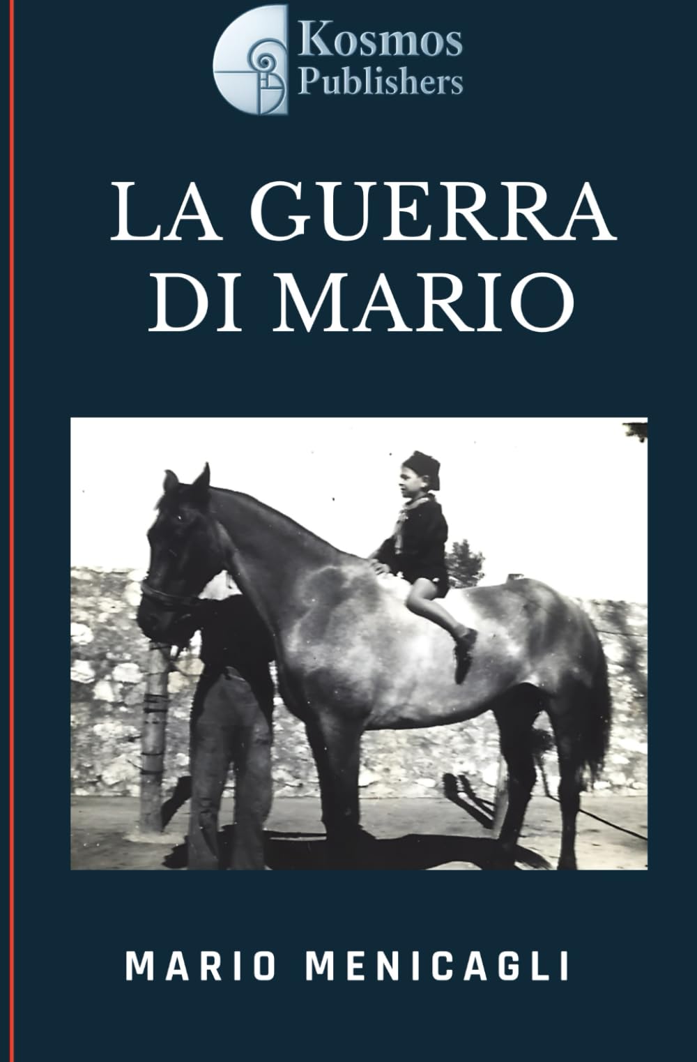 La Guerra di Mario: ricordi di un bambino