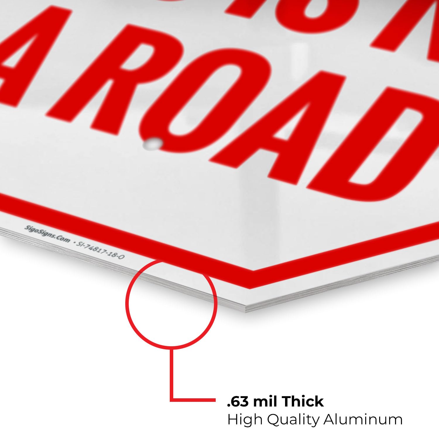 Private Property This is Not A Road Sign, 18x18 Inches, Rust Free .063 Aluminum, Fade Resistant, Made in USA