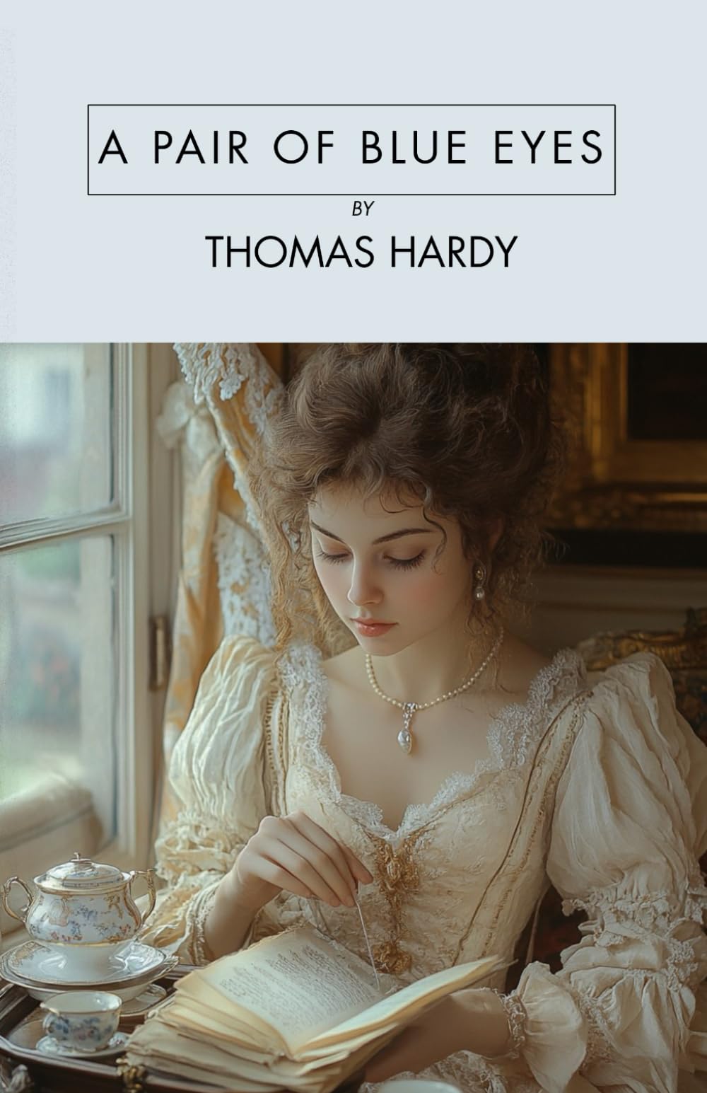A Pair of Blue Eyes: A Classic Victorian Romance, Unabridged