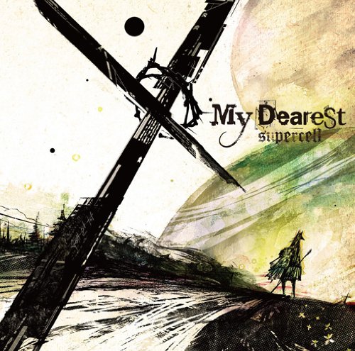 Supercell - My Dearest (CD+DVD) [Japan LTD CD] SRCL-7793