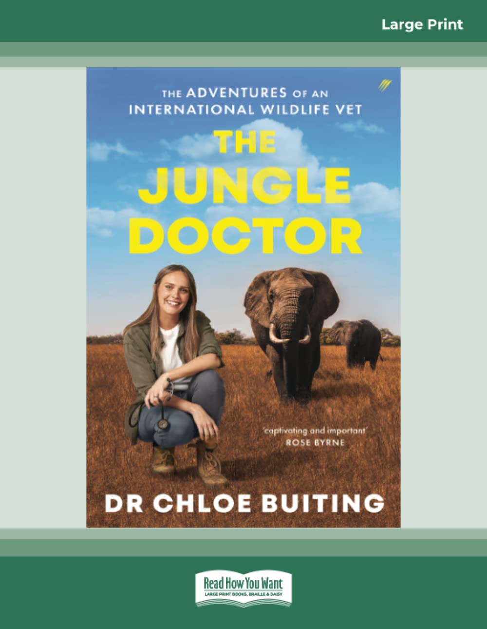 The Jungle Doctor: The Adventures of an International Wildlife Vet