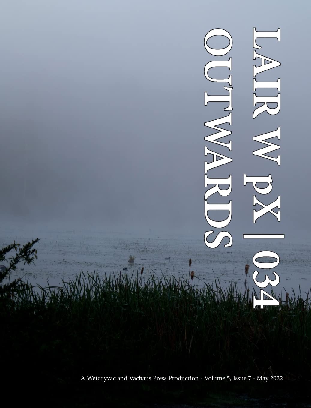 LAIR W pX 034 | Outwards