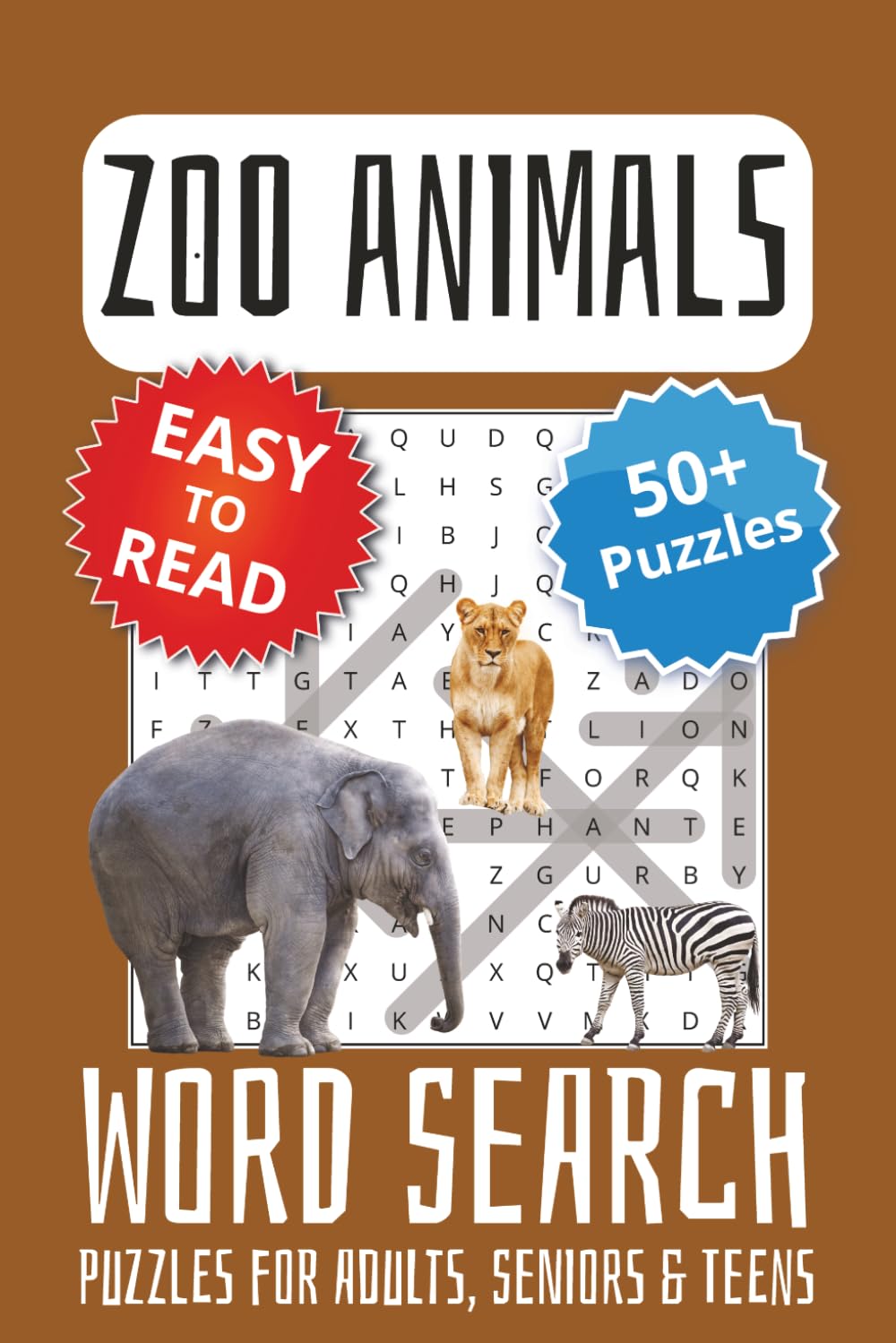 Zoo Animals Word Search Puzzle Book: Word Searches with Easy to Read Print Zoo Animals | 6x9 inches, 110 pages | 50+ Puzzles