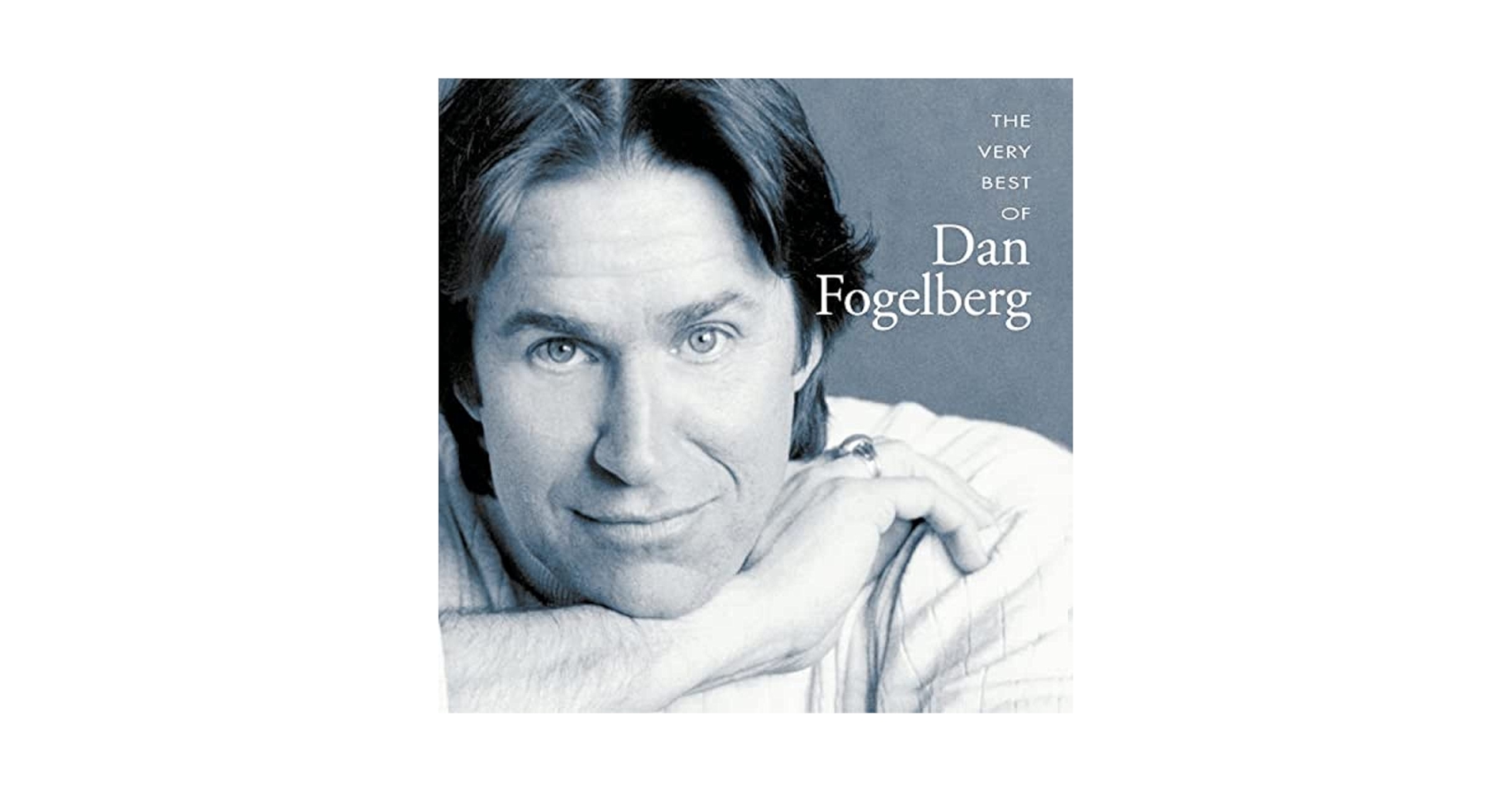 Amazon.com: The Very Best Of Dan Fogelberg: CDs & Vinyl
