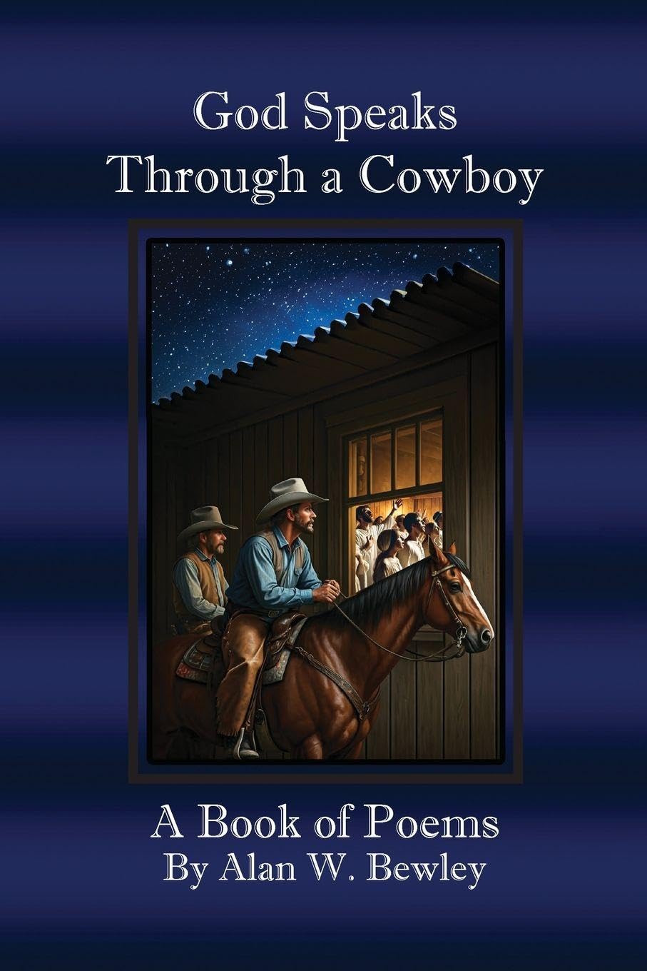 God Speaks Through a Cowboy