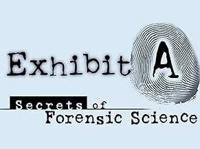 Exhibit A: Secrets of Forensic Science - coolthings.us