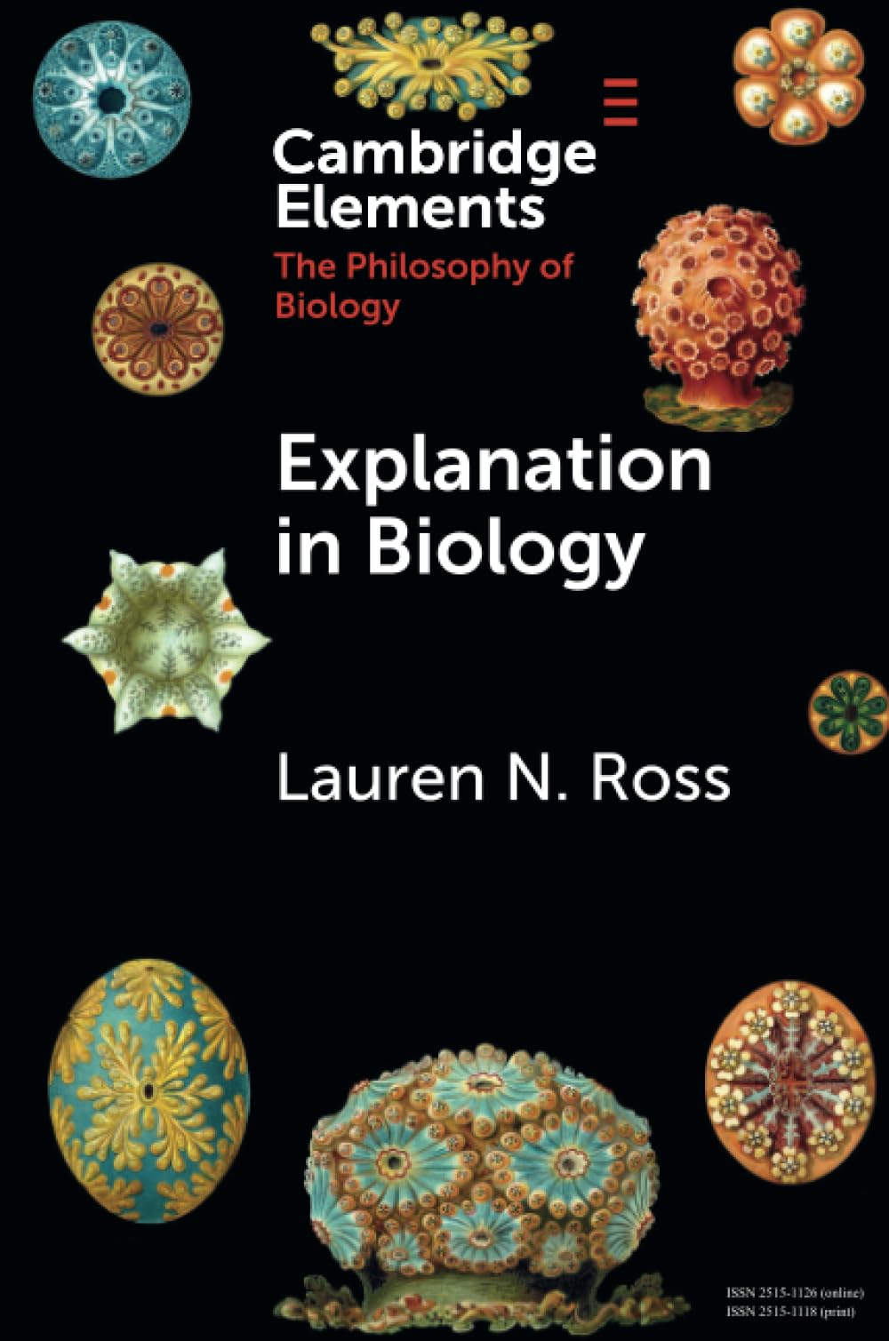 Explanation in Biology (Elements in the Philosophy of Biology)
