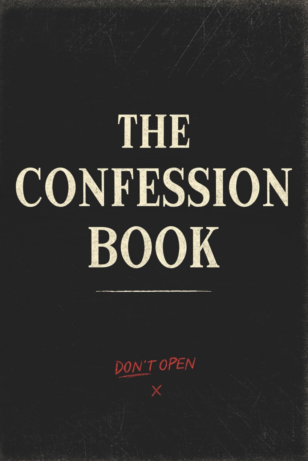 The Confession Book: A Journal of Secrets, Shame and Emotional Release