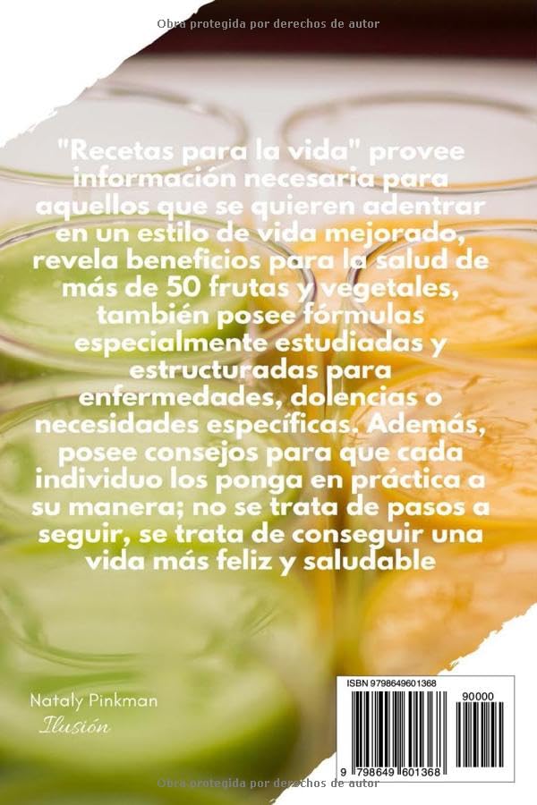Miniatura 2 de Recetas para la vida. Salud, juventud y belleza. Jugo - terapia, fruto - terapia y consejos para tener una vida saludable. (Spanish Edition)