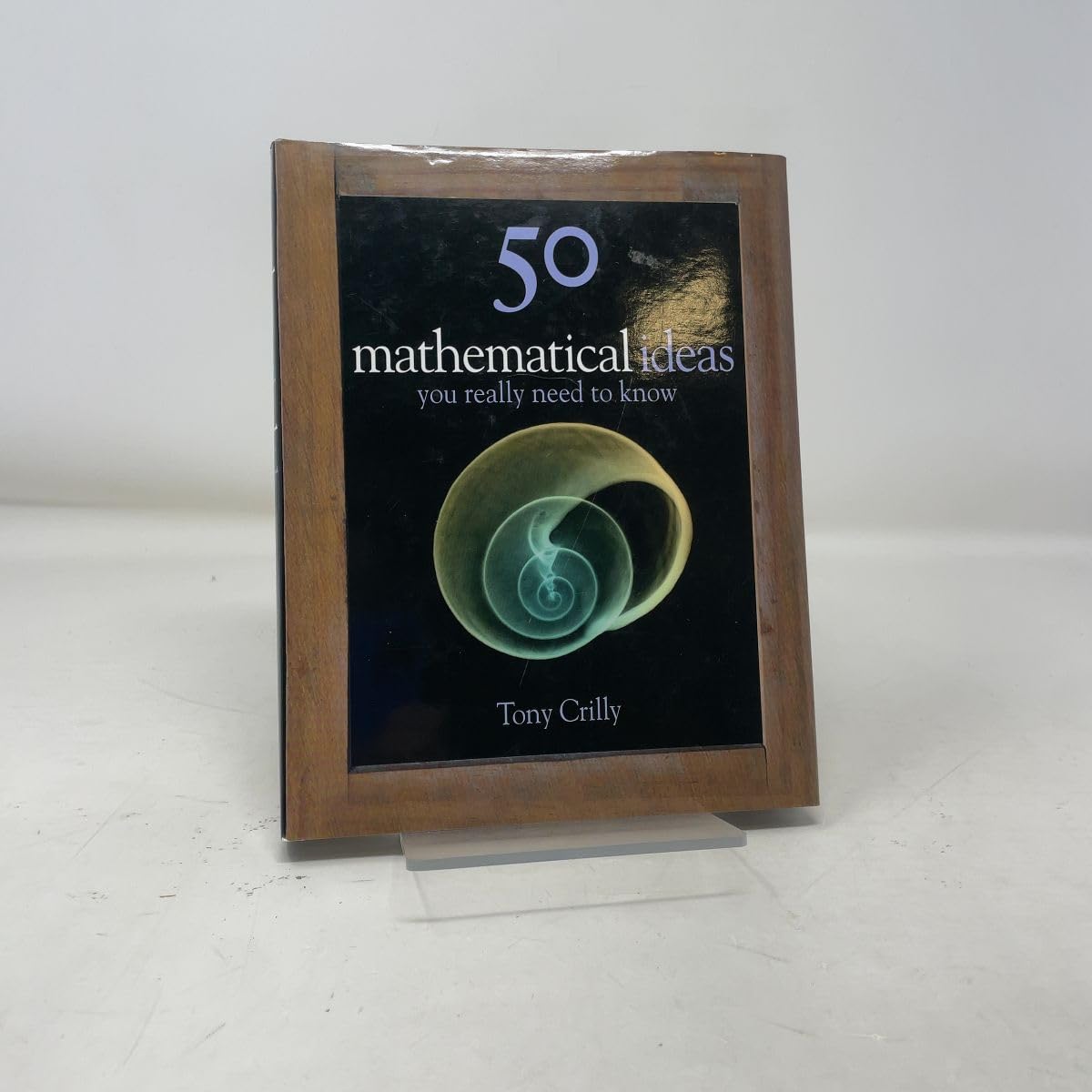 Buy 50 Mathematics Ideas You Really Need to Know — BookShops.in
