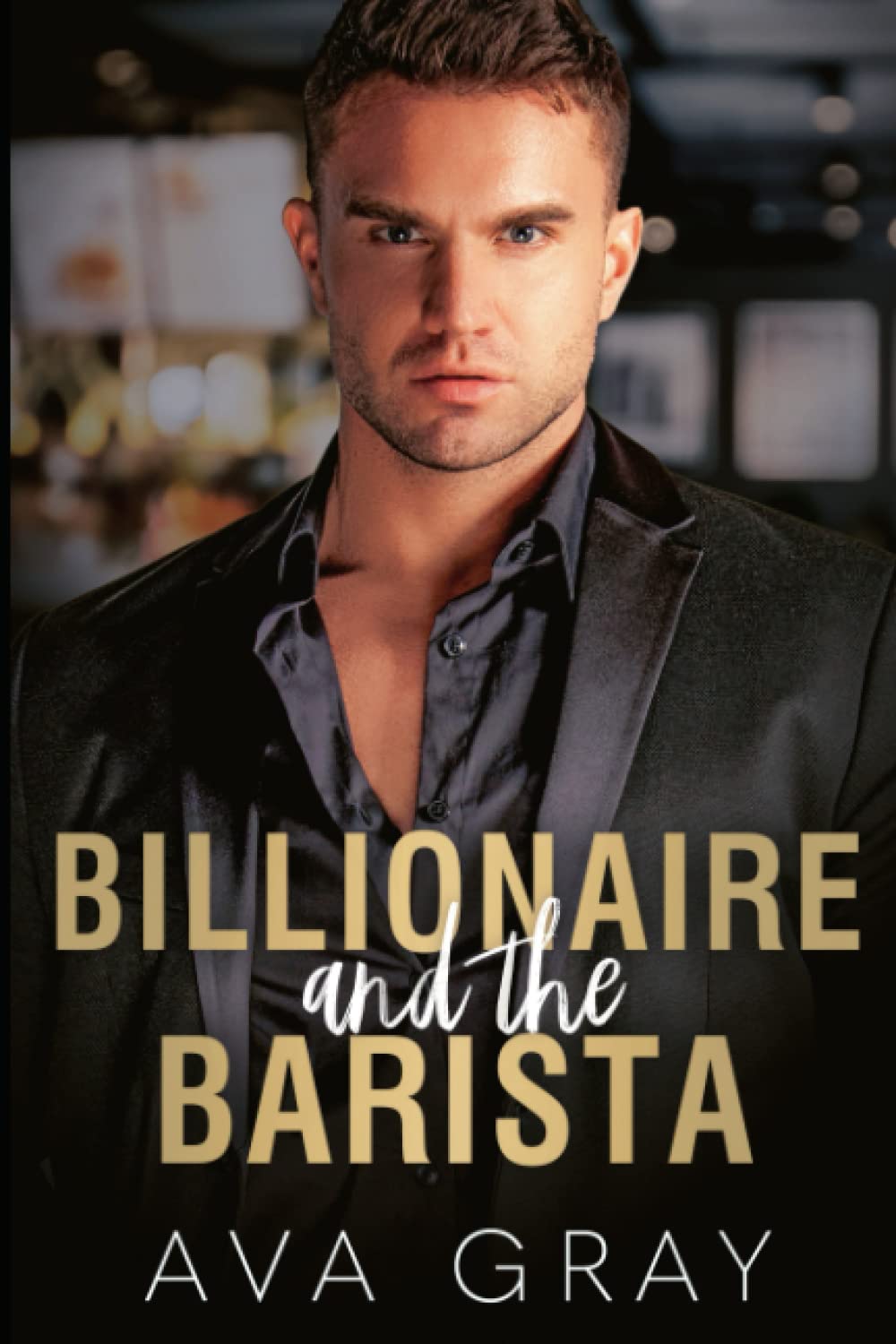 Billionaire and the Barista (Alpha Billionaire)