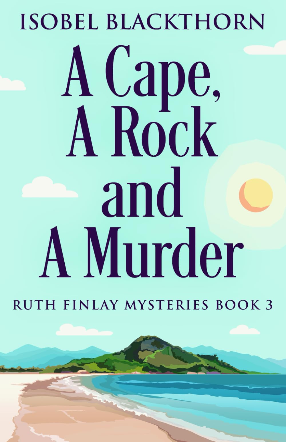 A Cape, A Rock and A Murder (Ruth Finlay Mysteries)