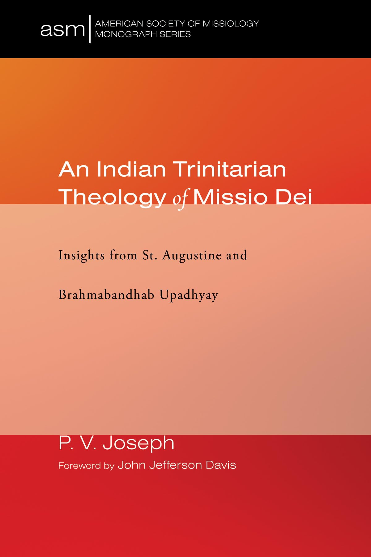 An Indian Trinitarian Theology of Missio Dei