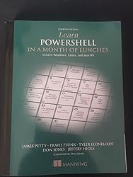 Amazon.com: Learn Windows PowerShell in a Month of Lunches ...