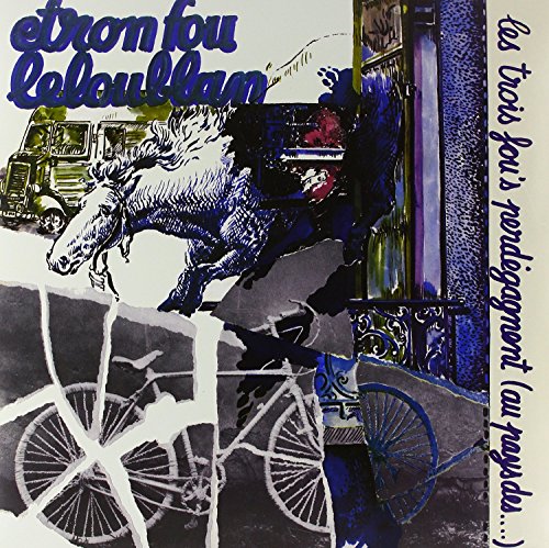 Les Trois Fou's Perdégagnent - Au Pays Des... [Vinilo]