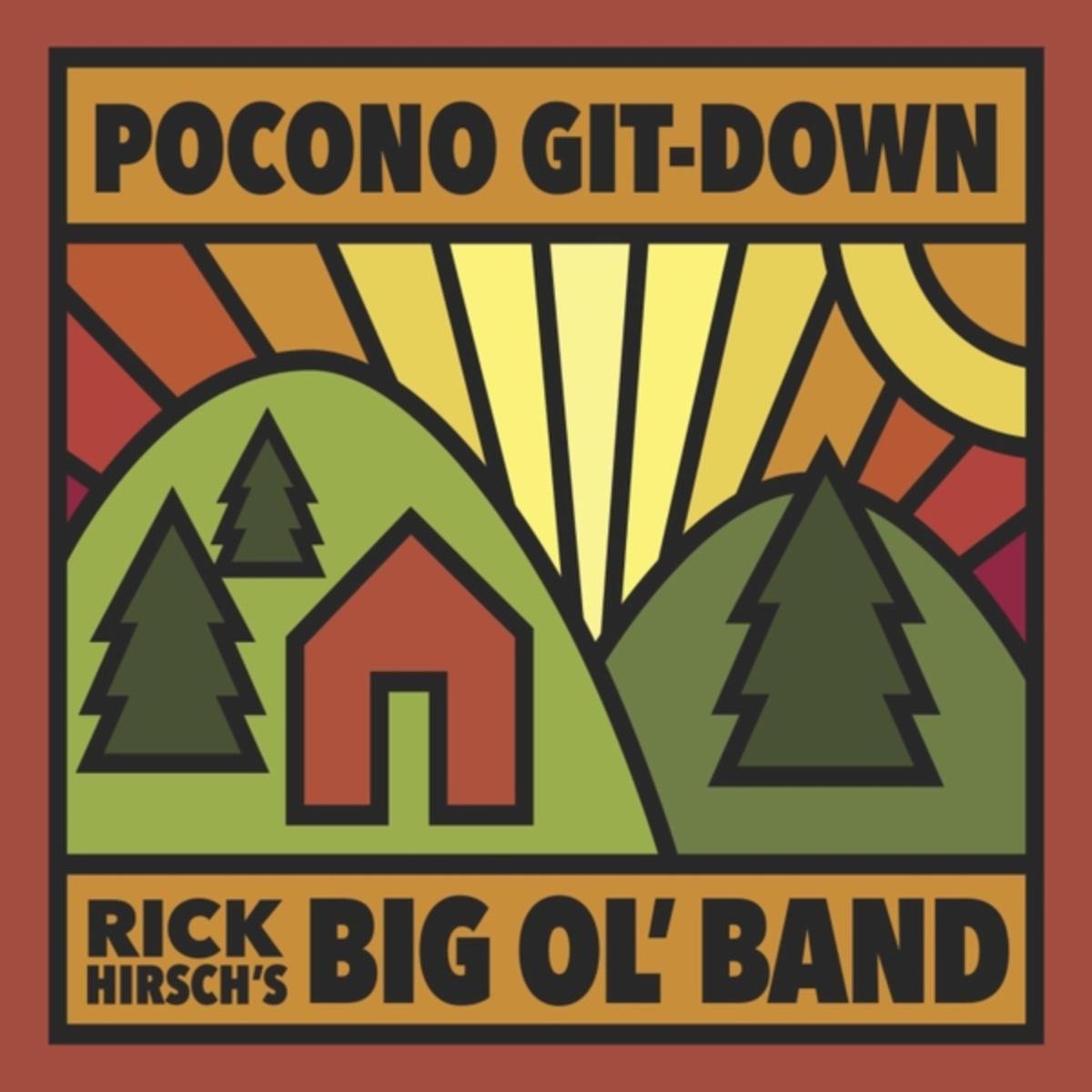 Rick Hirsch's Big Ol' Band