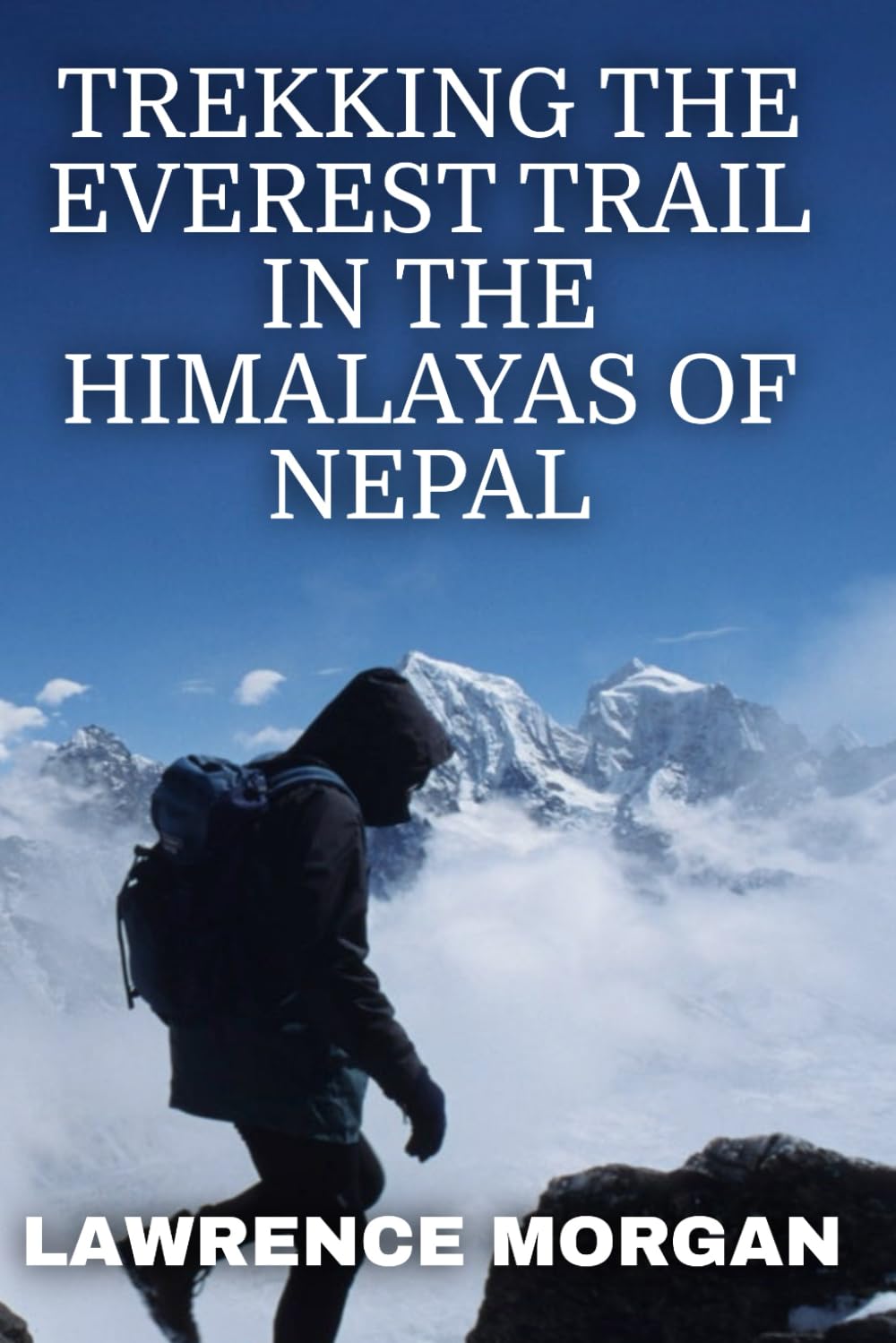 Trekking the Everest Trail in the Himalayas of Nepal