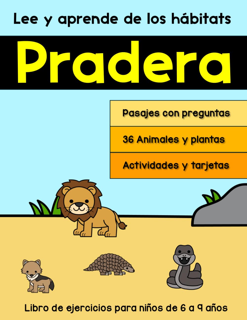 Lee y aprende de los hábitats: Pradera: Libro de ejercicios para niños de 6 a 9 años (Libros de trabajo para practicar la comprensión de lectura)
