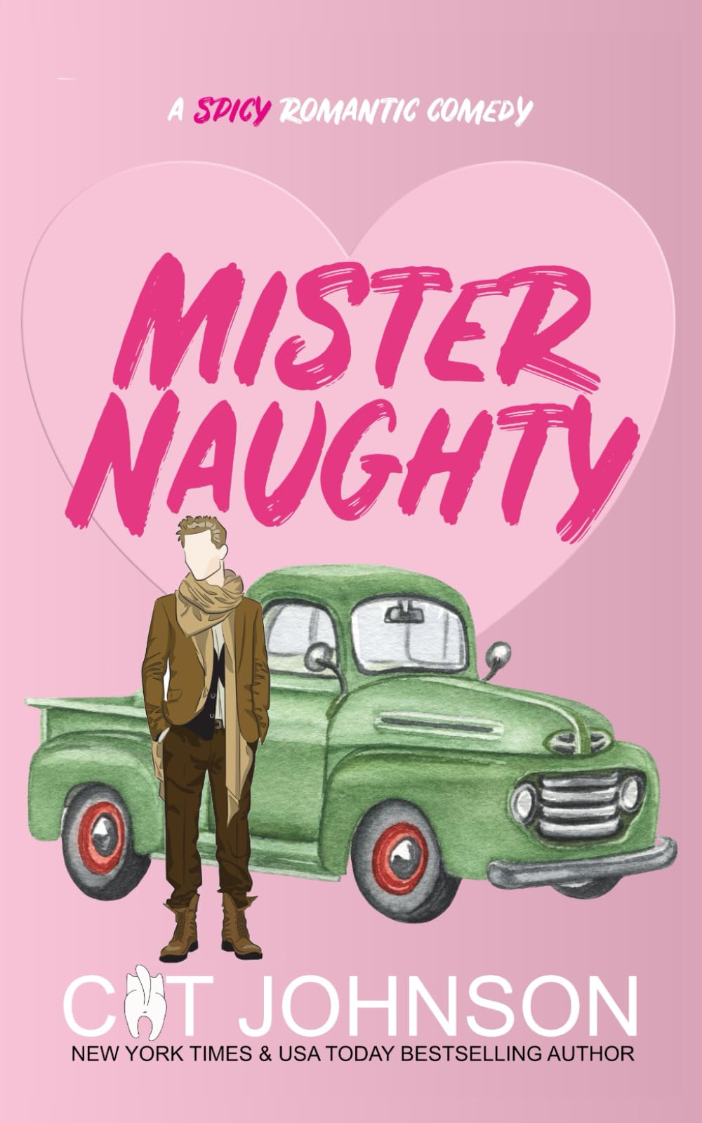 Mister Naughty: includes Undercover Santa