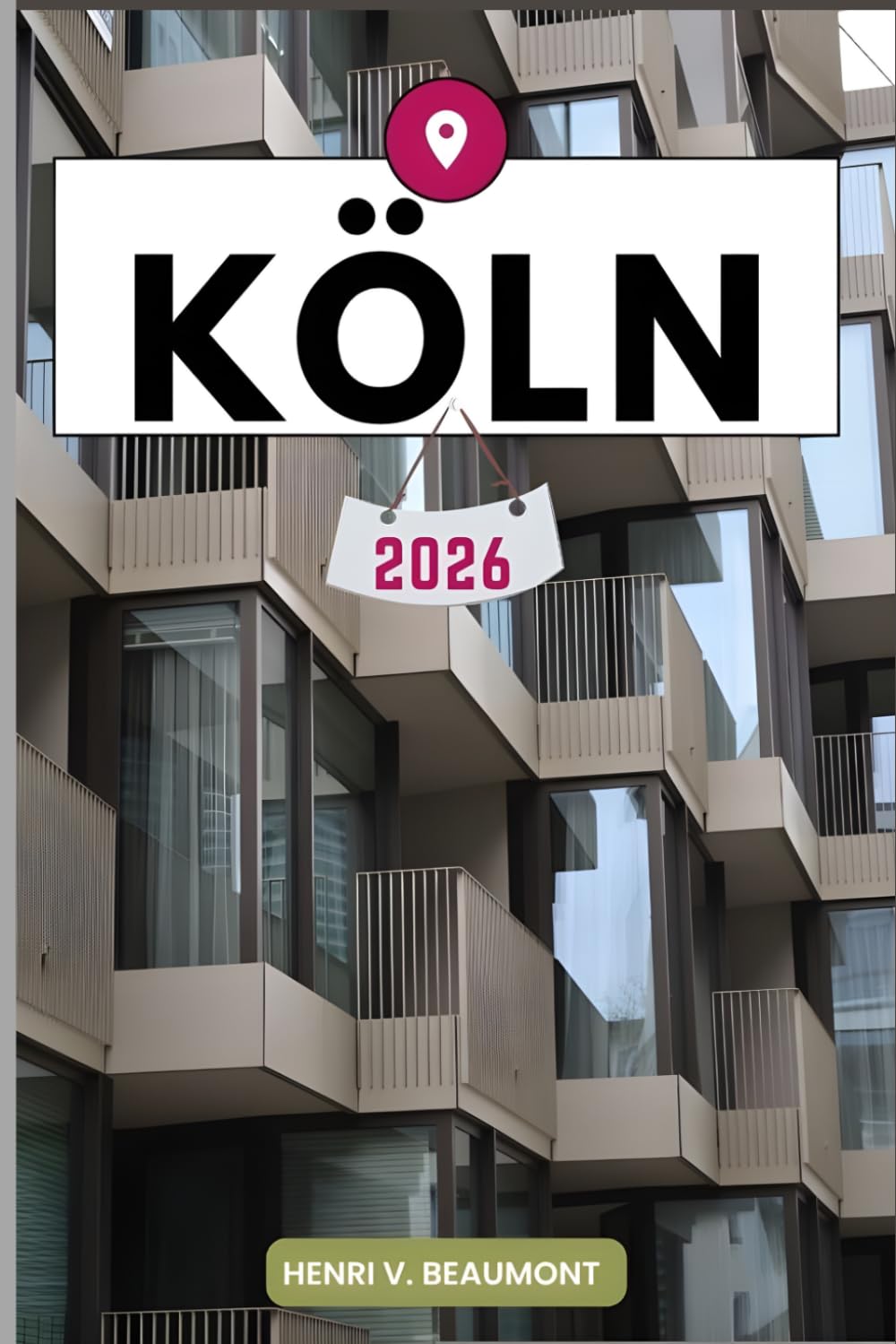 Köln Reiseführer: Erkunden Sie Ihr Reiseziel wie ein Einheimischer Reisetipps, Unterkunftsmöglichkeiten, Restaurants, Top-Sehenswürdigkeiten und mehr.