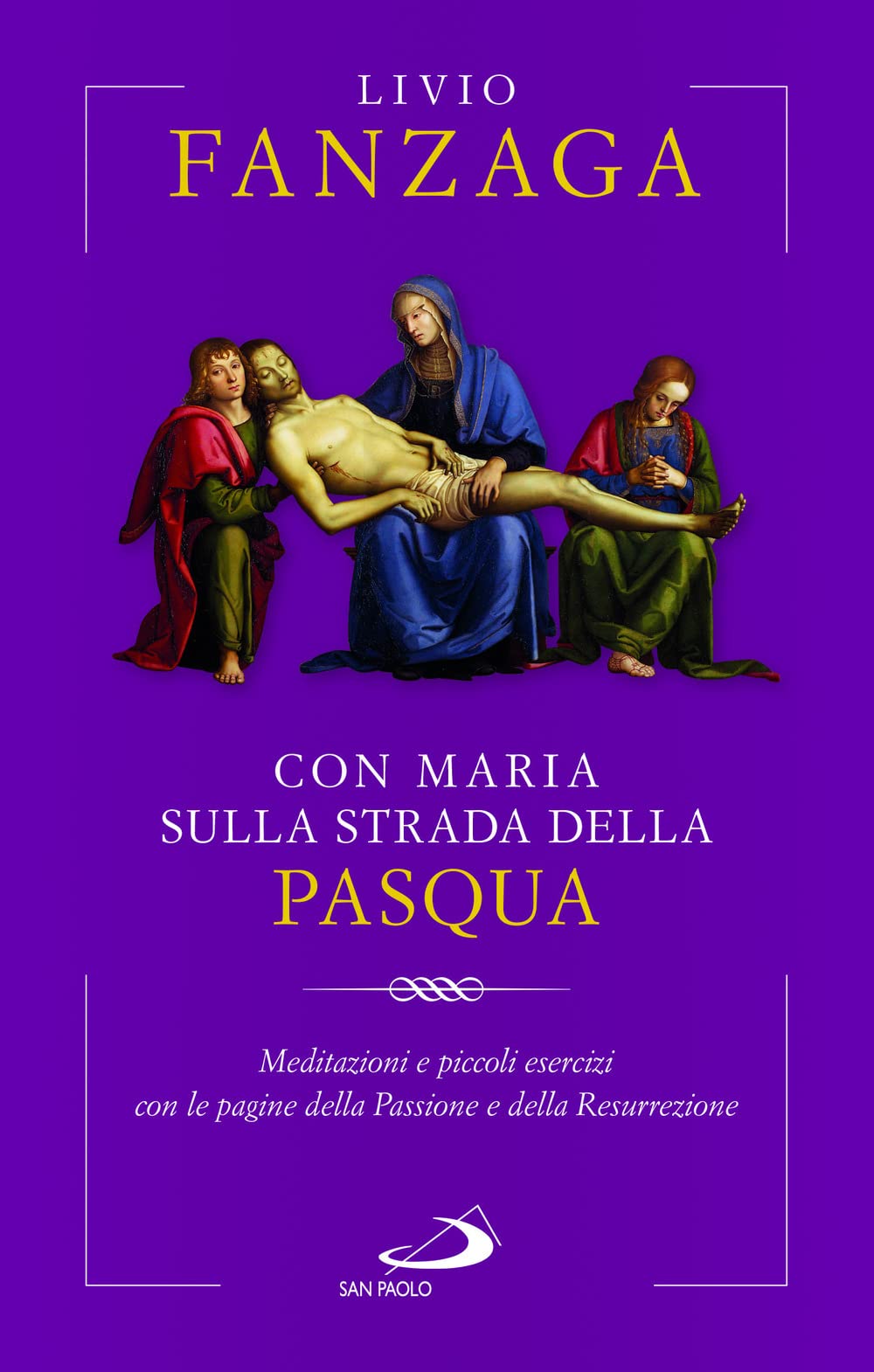 Con Maria Sulla Strada Della Pasqua. Meditazioni E Piccoli Esercizi Con Le Pagine Della Passione E Della Resurrezione - 4