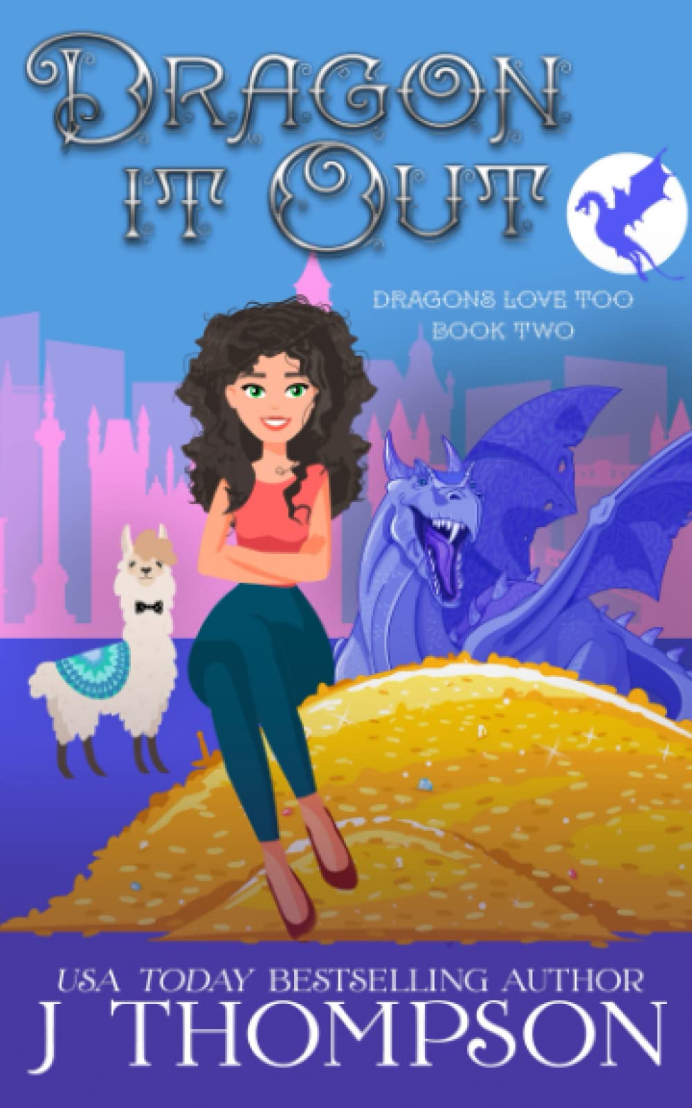 Dragon It Out (Dragon's Love Too)