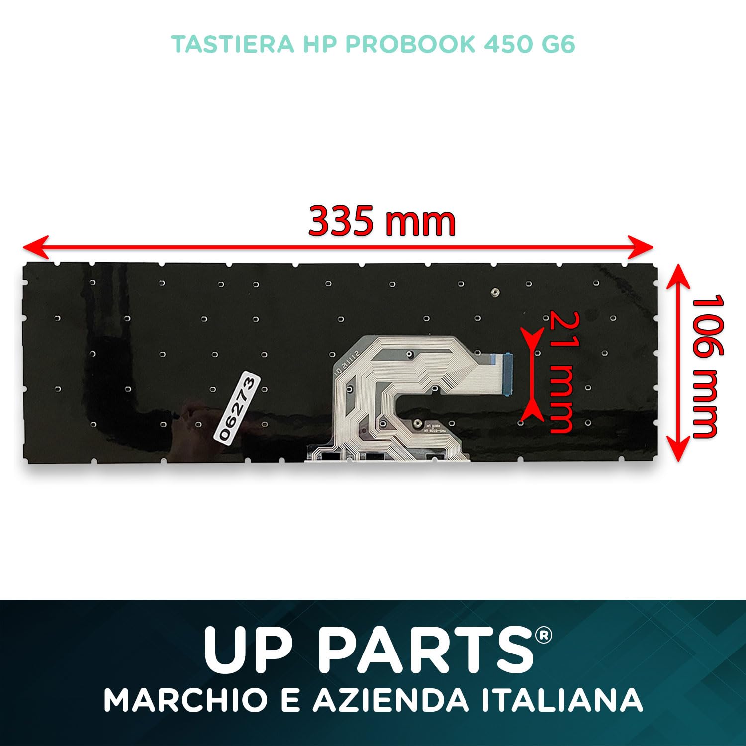 Ricambio tastiera per HP ProBook 450 G6, 450 G7, 455 G6, 455 G7, 455R G6, 455R G7 - Senza retroilluminazione - Layout italiano - Azienda italiana-335 x 106 mm