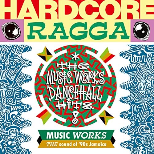 Amazon MusicでVARIOUS ARTISTSのHardcore Raggaを再生する