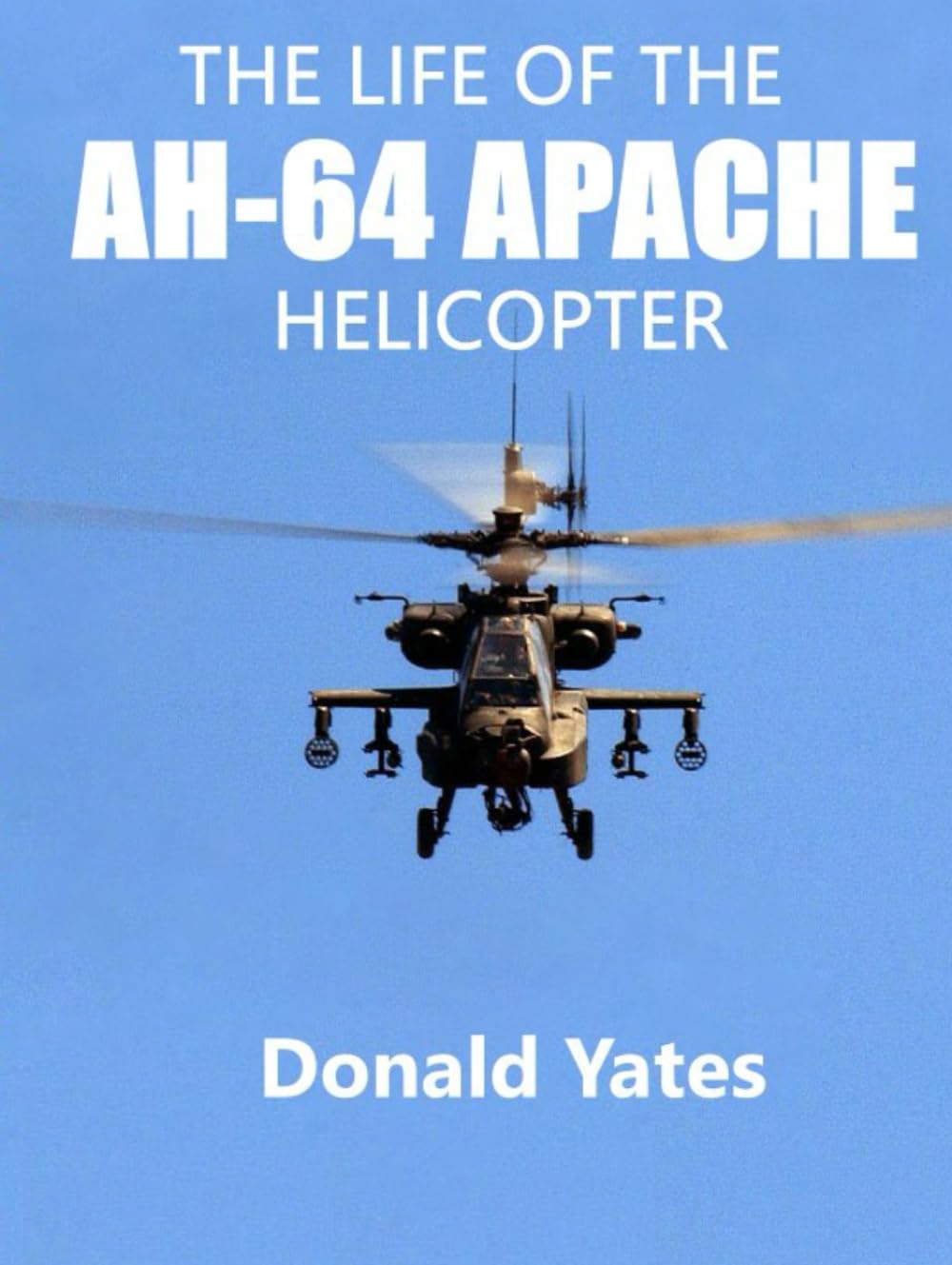 AH-64 Apache Helicopter livre d'histoire militaire pour passionné d'aviation
