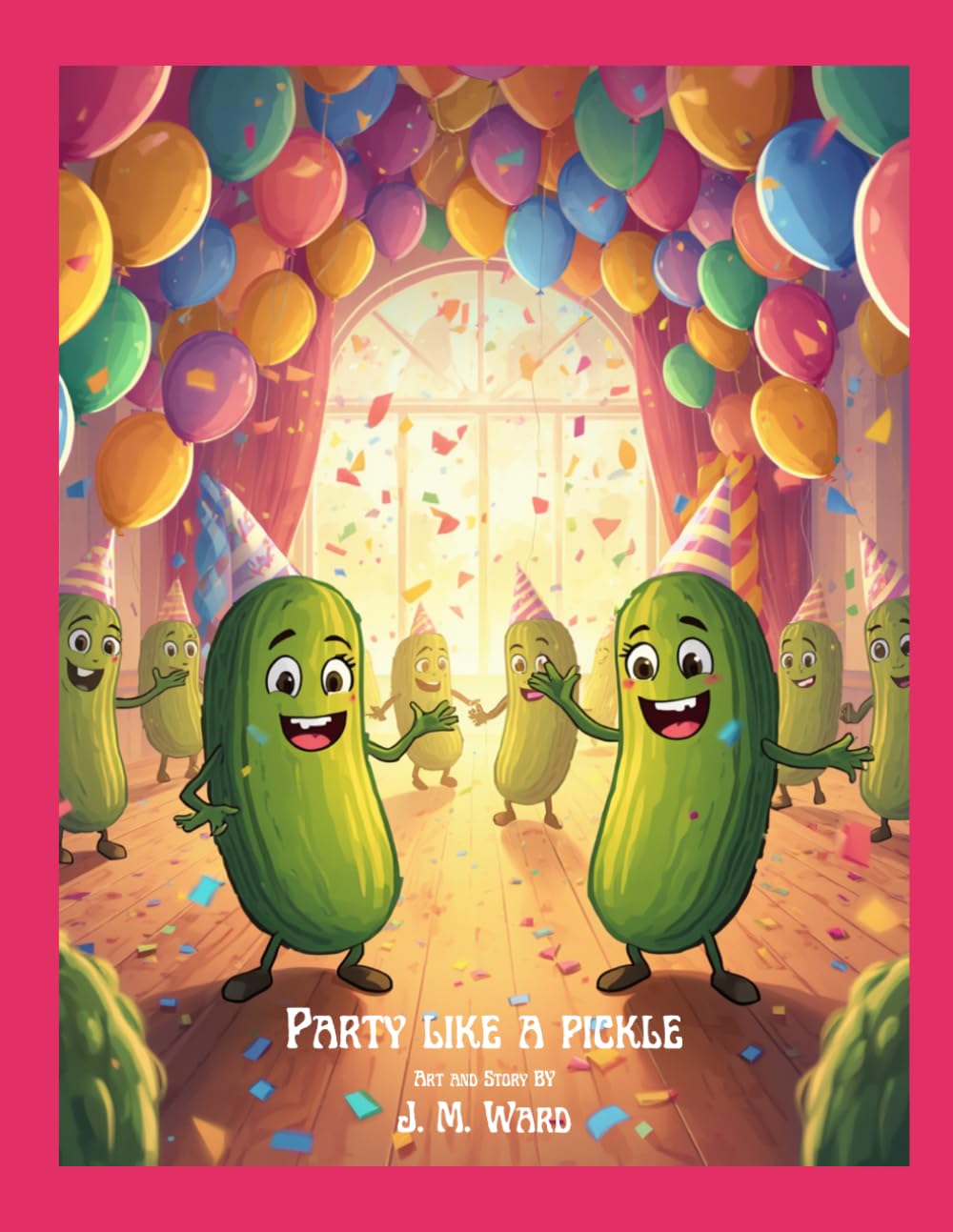 Party Like a Pickle