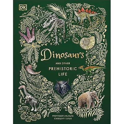 Dinosaurs and Other Prehistoric Life (DK Children's Anthologies)