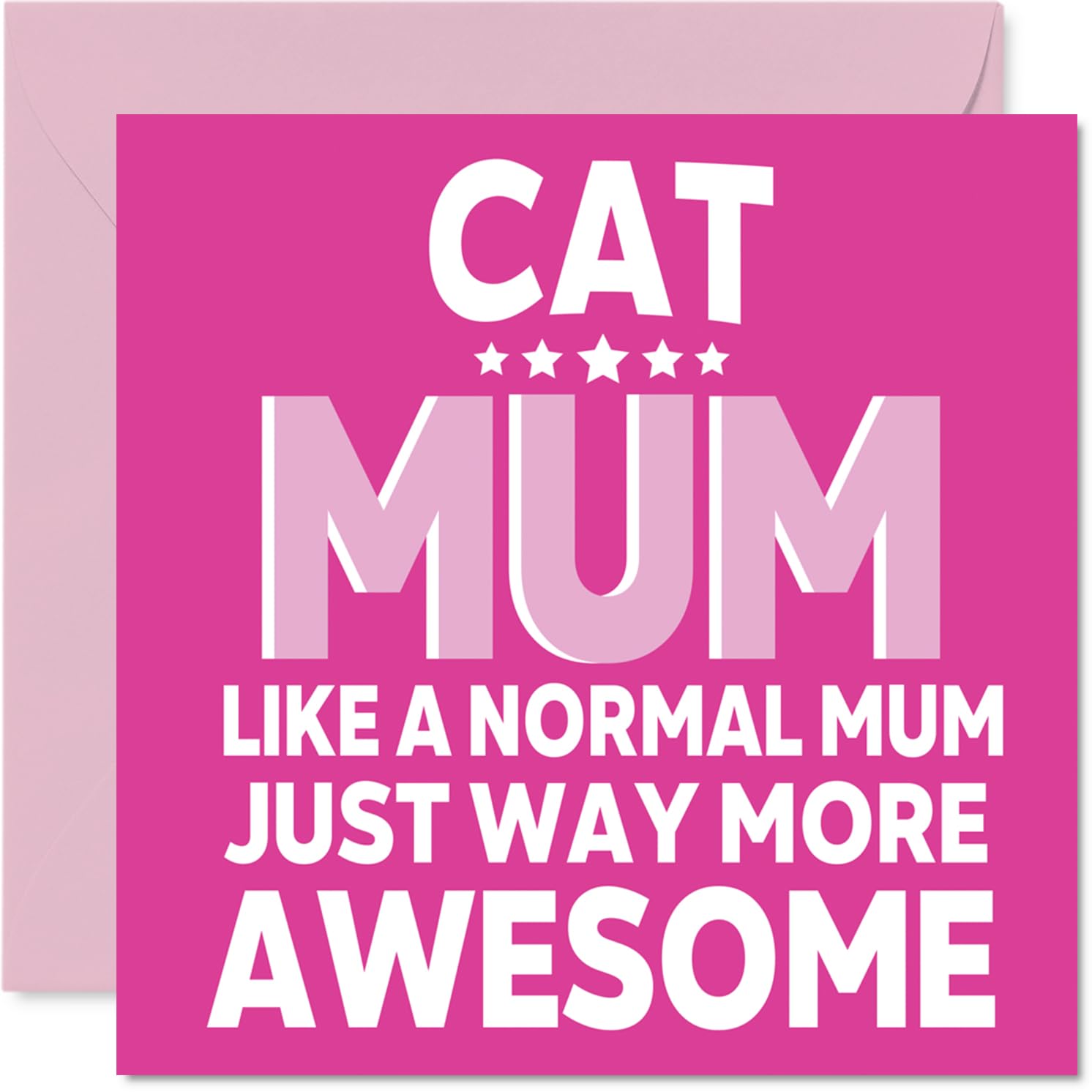 Mum Birthday Card - Awesome Cat Mum - Happy Birthday Card from Son Daughter, 145mm Cat Parent Mother's Day Greeting Cards
