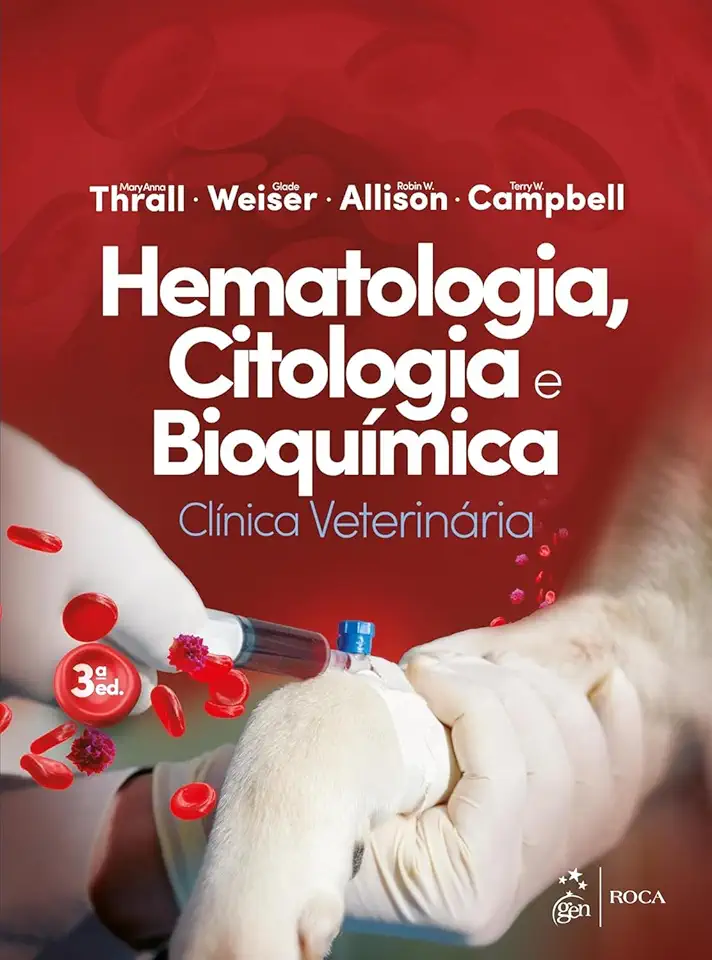 Hematologia, Citologia e Bioquímica Clínica Veterinária
