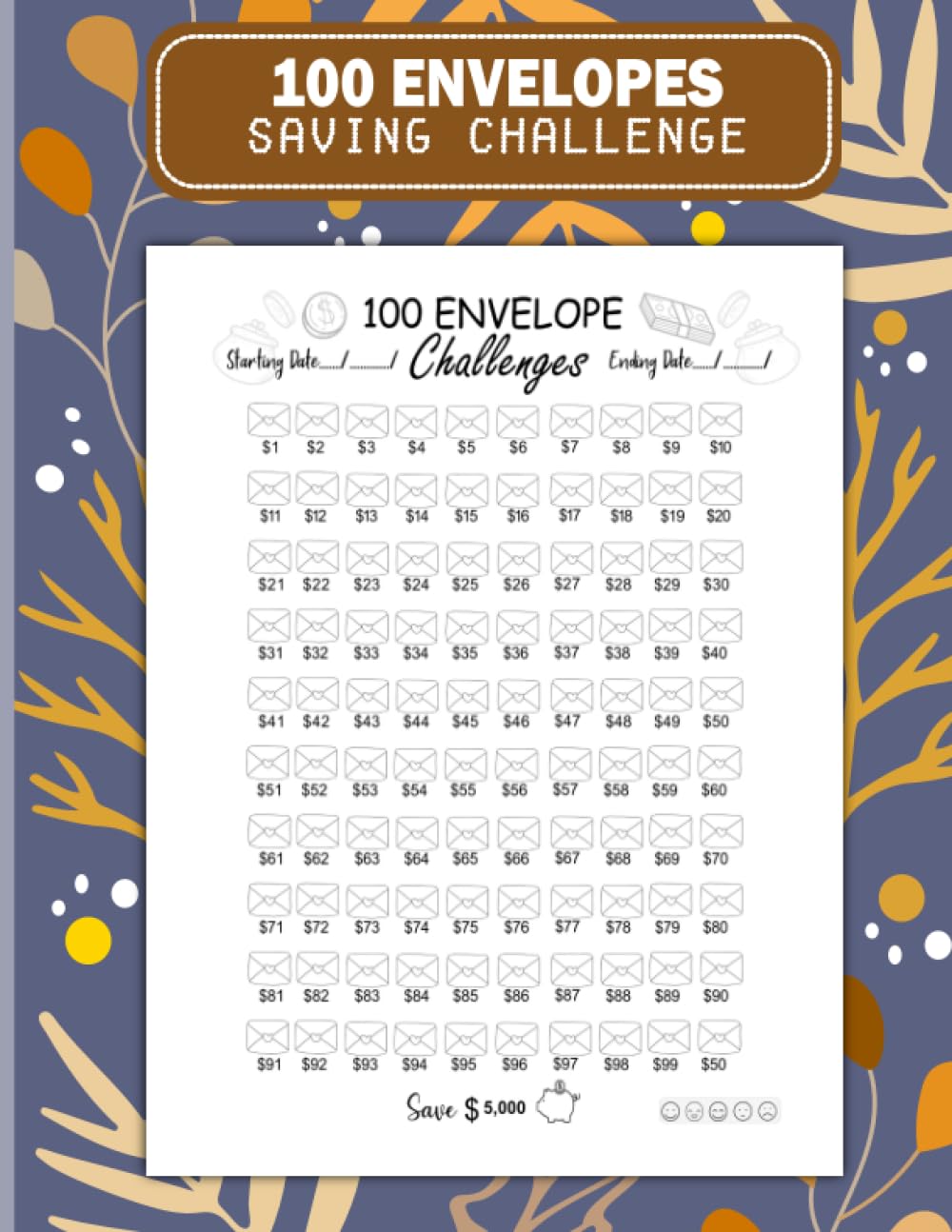 Independently published 100 Envelopes Money Saving Challenge: Low Income Saving Tracker Journal For Men And Women | Budget Organizer|Easy And fun Way To Save $5,050 ... wallet,Finance Challenge,Envelope System
