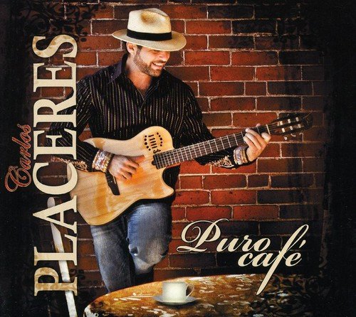 Puro Cafe [Audio CD] Carlos Placeres