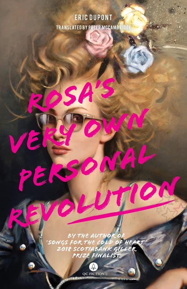 Buy Rosa's Very Own Personal Revolution (Qc Fiction) — BookShops.in
