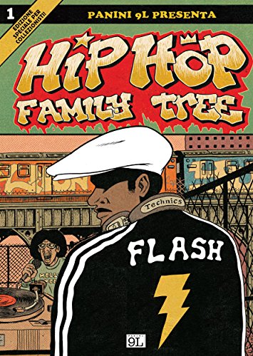 Hip Hop Family Tree (9L) Hip Hop Family Tree (9L)
