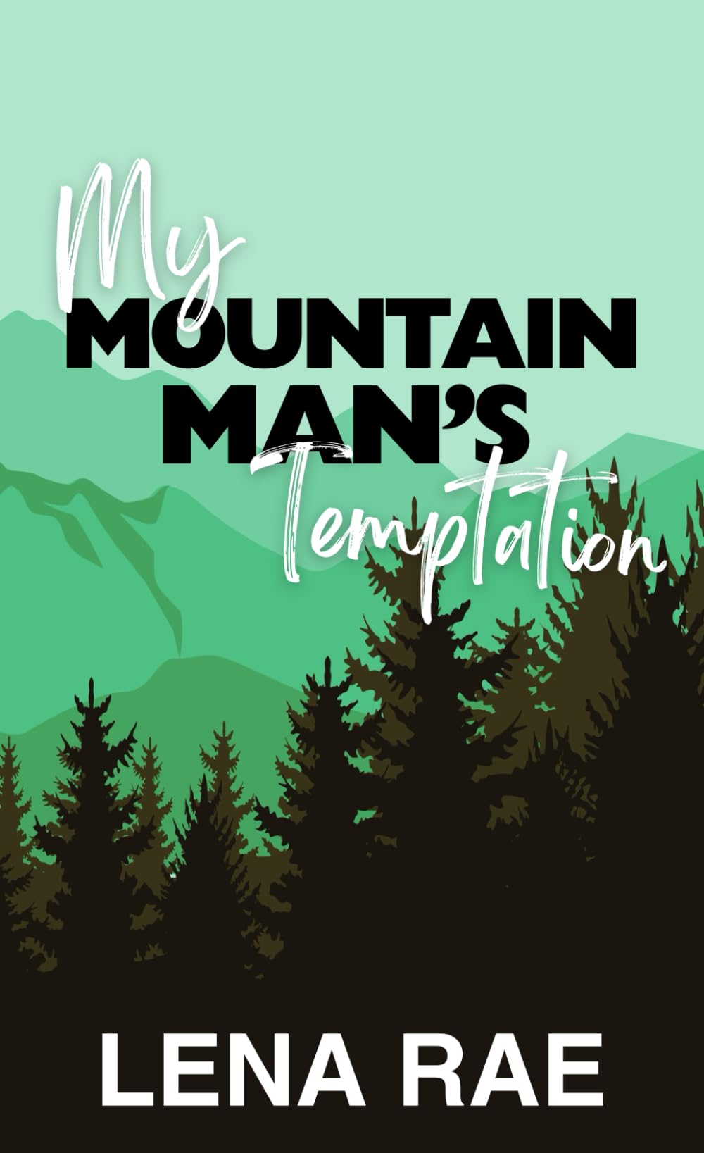 My Mountain Man's Temptation (Rock Creek)