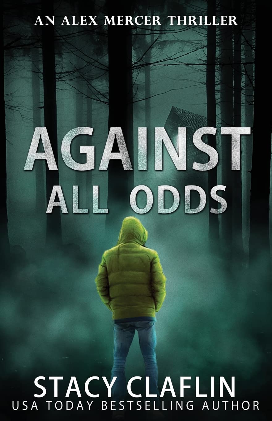 Against All Odds: Volume 4 (An Alex Mercer Thriller)