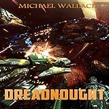 Dreadnought: Starship Blackbeard, Book 3