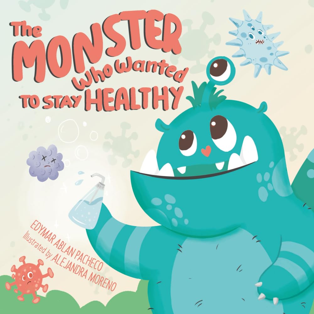 The Monster Who Wanted to Stay Healthy