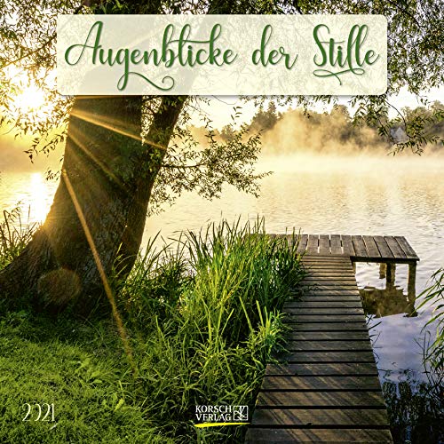 Augenblicke der Stille 2021: Broschürenkalender mit Ferienterminen und stimmungsvollen Fotografien. Livre eBook France