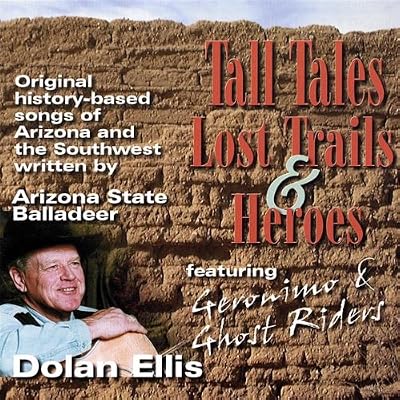 Tall Tales Lost Trails & Heroe